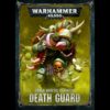 Games Workshop 43-03-04 - CODEX: DEATH GUARD (DEUTSCH)